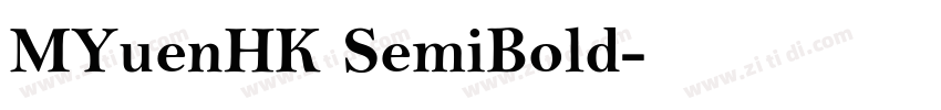 MYuenHK SemiBold字体转换